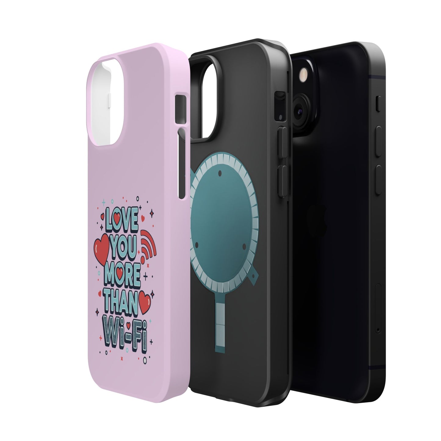 Love You More Than Wi‑Fi - Magnetic Phone Case