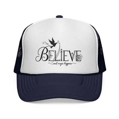 Believe and Magic Happens - Cap