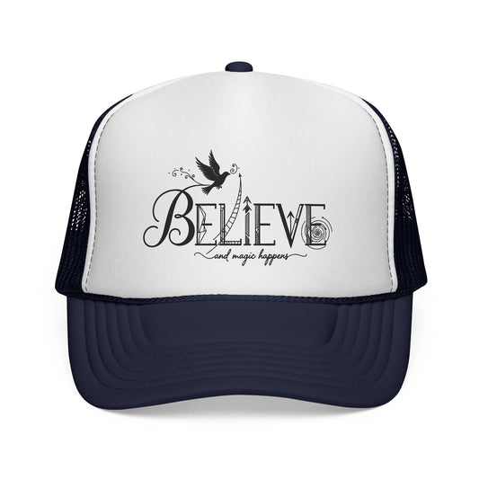 Believe and Magic Happens - Cap