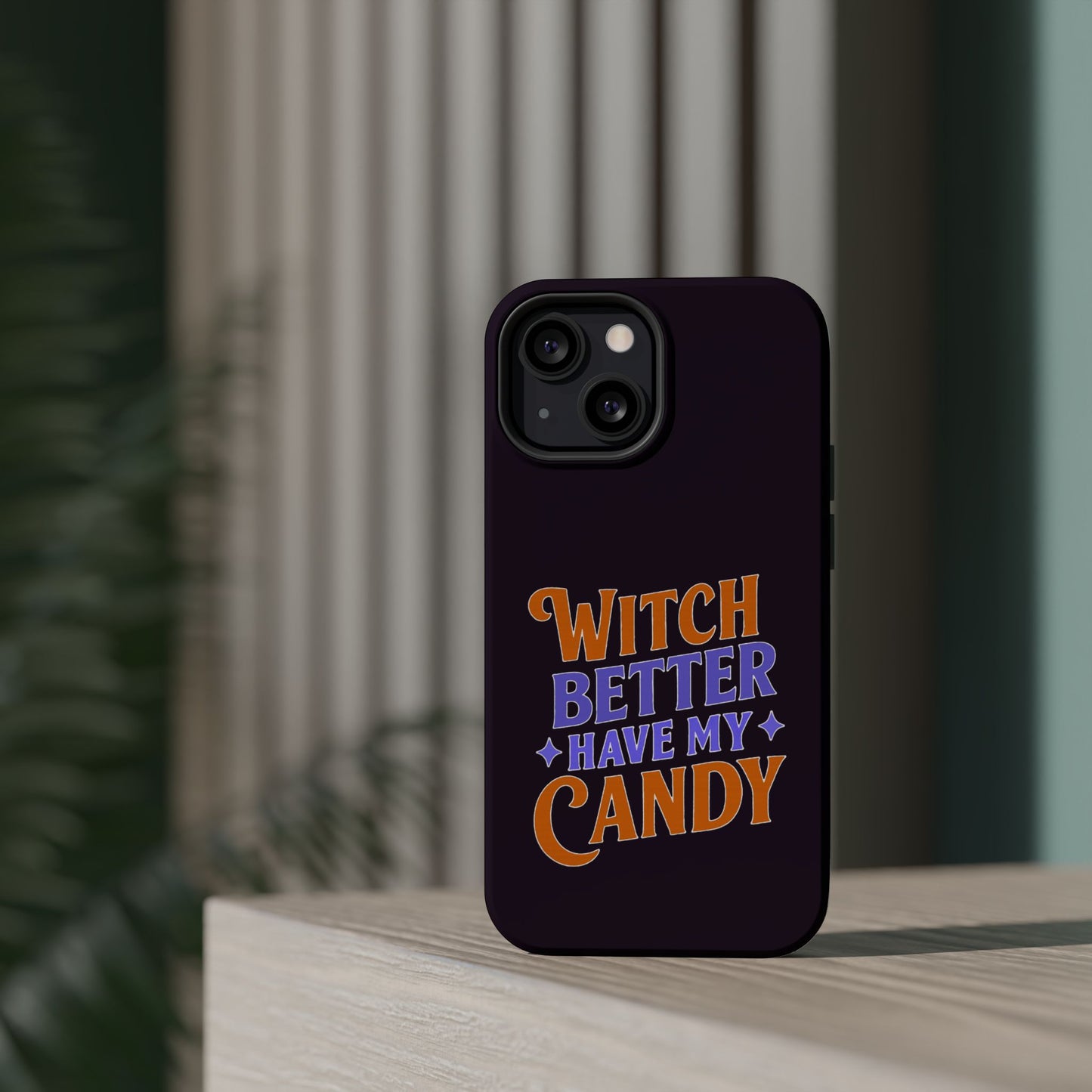 Witch Better Have My Candy - Magnetic Phone Case