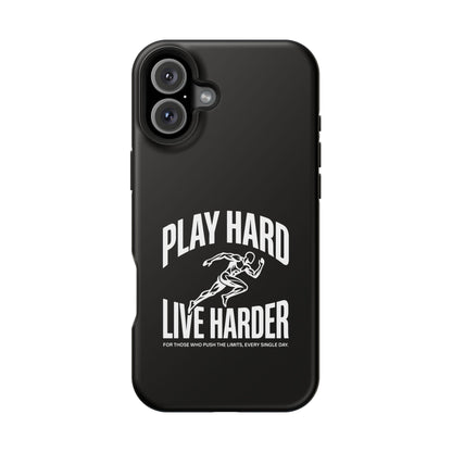 Play Hard / Live Harder - Magnetic Phone Case
