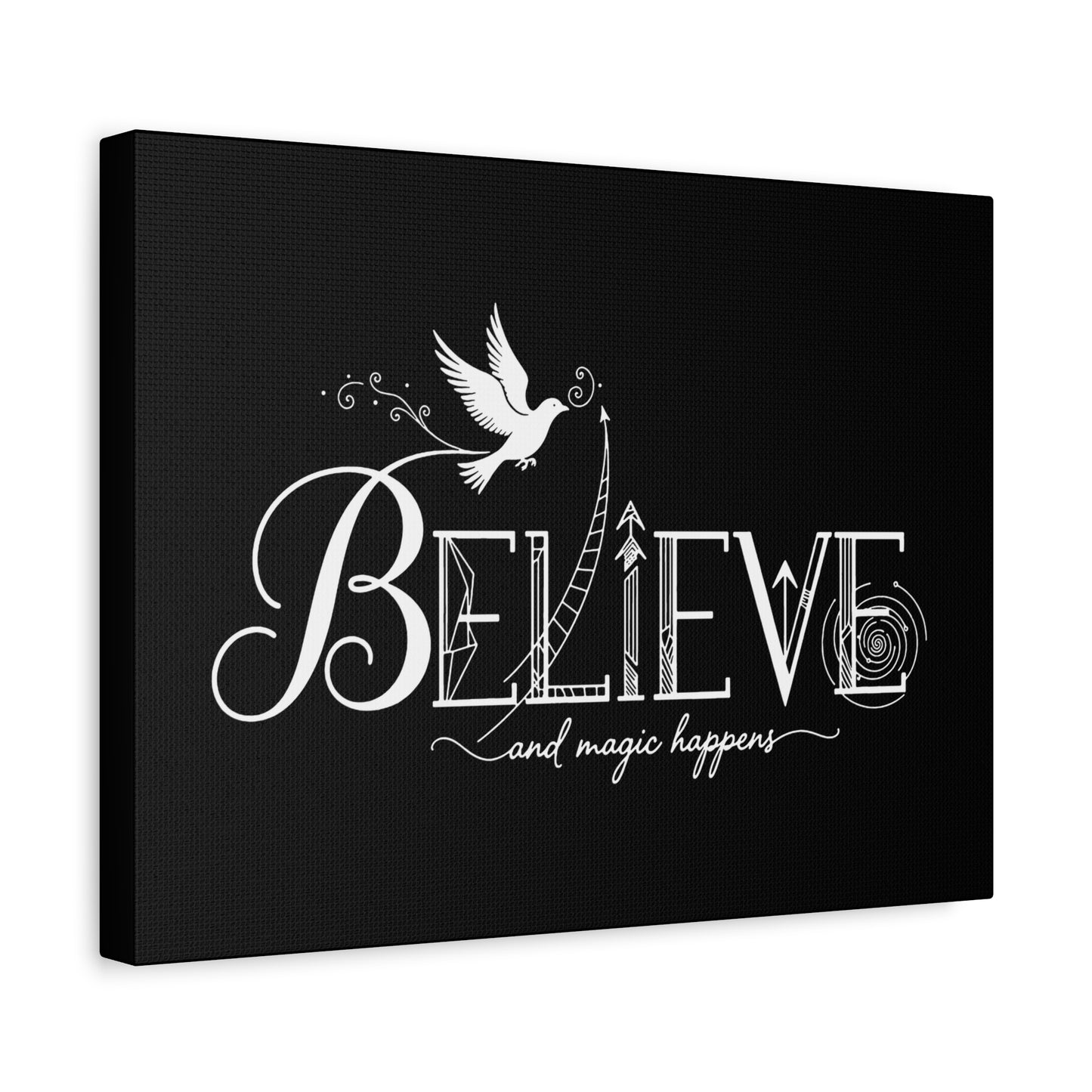 Believe and Magic Happens - Canvas
