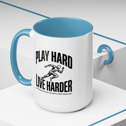Play Hard / Live Harder - Color Accent Mug