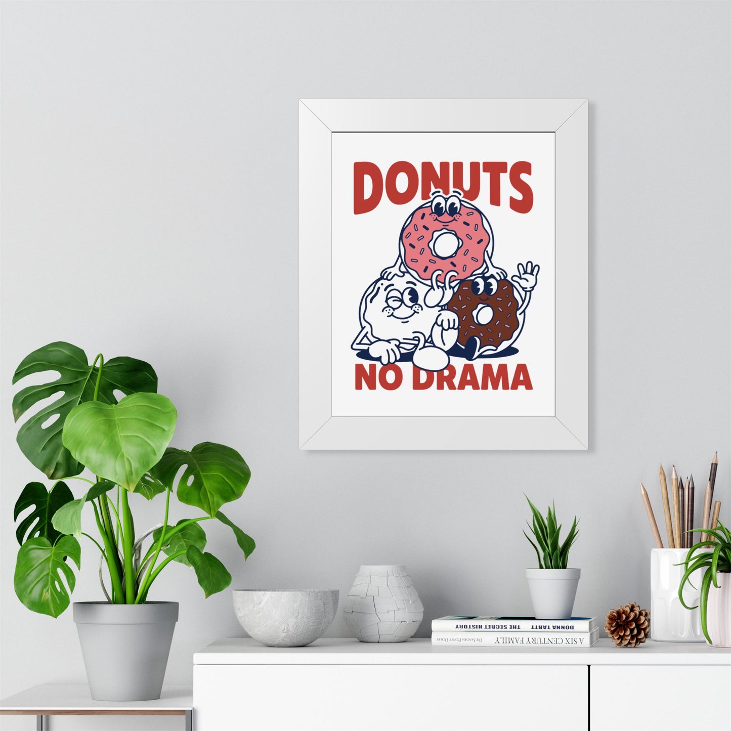 Donuts No Drama - Framed Poster