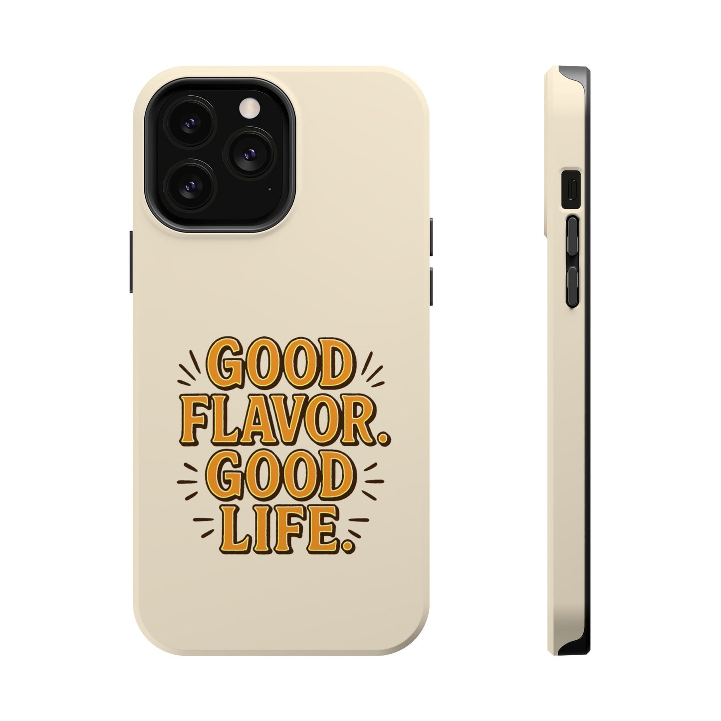 Good Flavor. Good Life. - Magnetic Phone Case