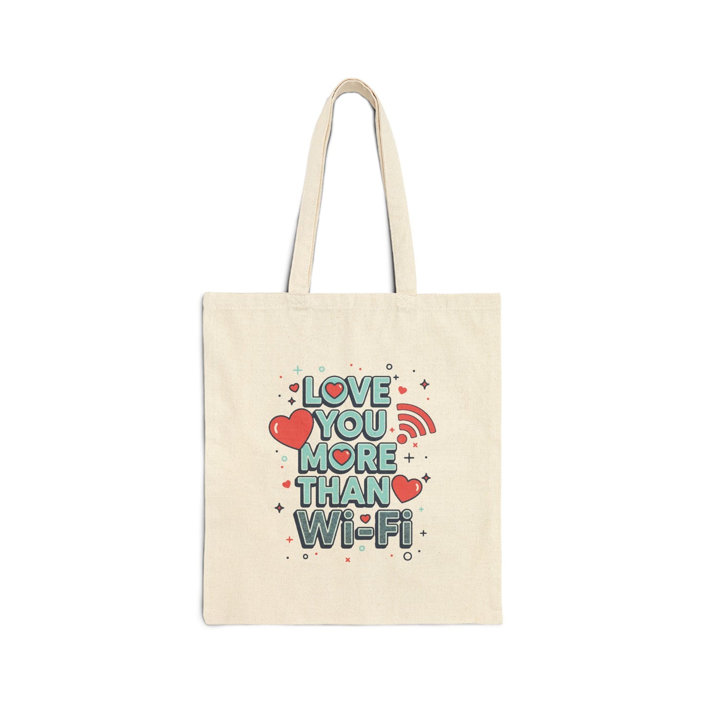 Love You More Than Wi‑Fi - Canvas Tote Bag