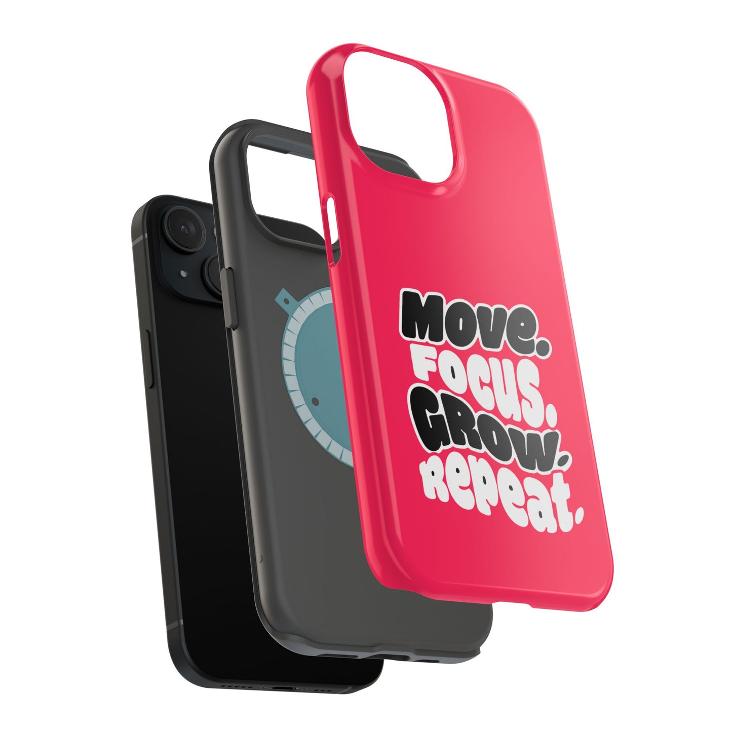 Move. Focus. Grow. Repeat. - Magnetic Phone Case