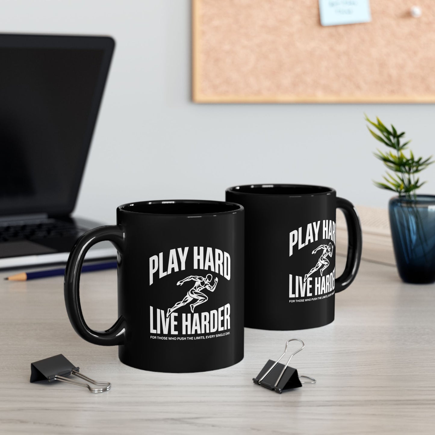 Play Hard / Live Harder - Black Mug