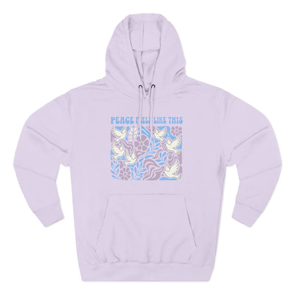 Peace Feels Like This - Hoodie