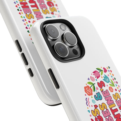 Hugs, Kisses & Valentine’s Wishes - Phone Case