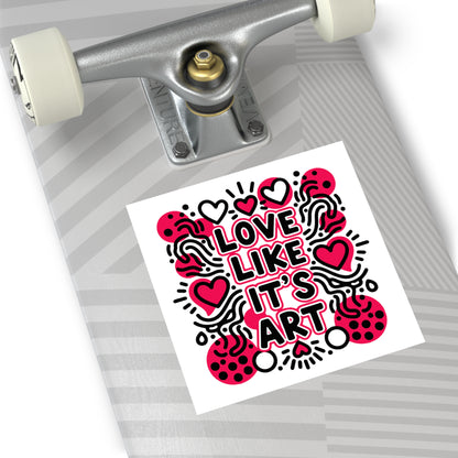 Love Like It's Art - Sticker