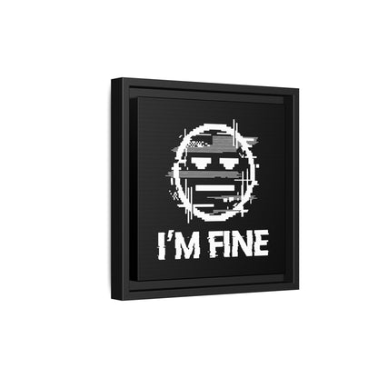 I’m Fine Glitched Smiley - Framed Canvas