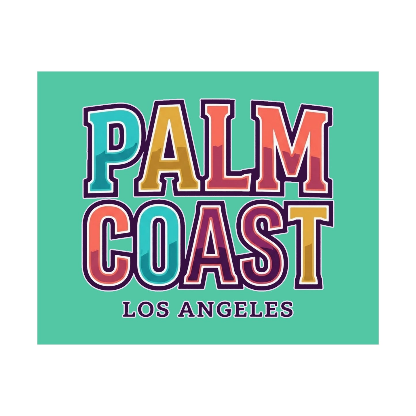 Palm Coast - Los Angeles - Poster