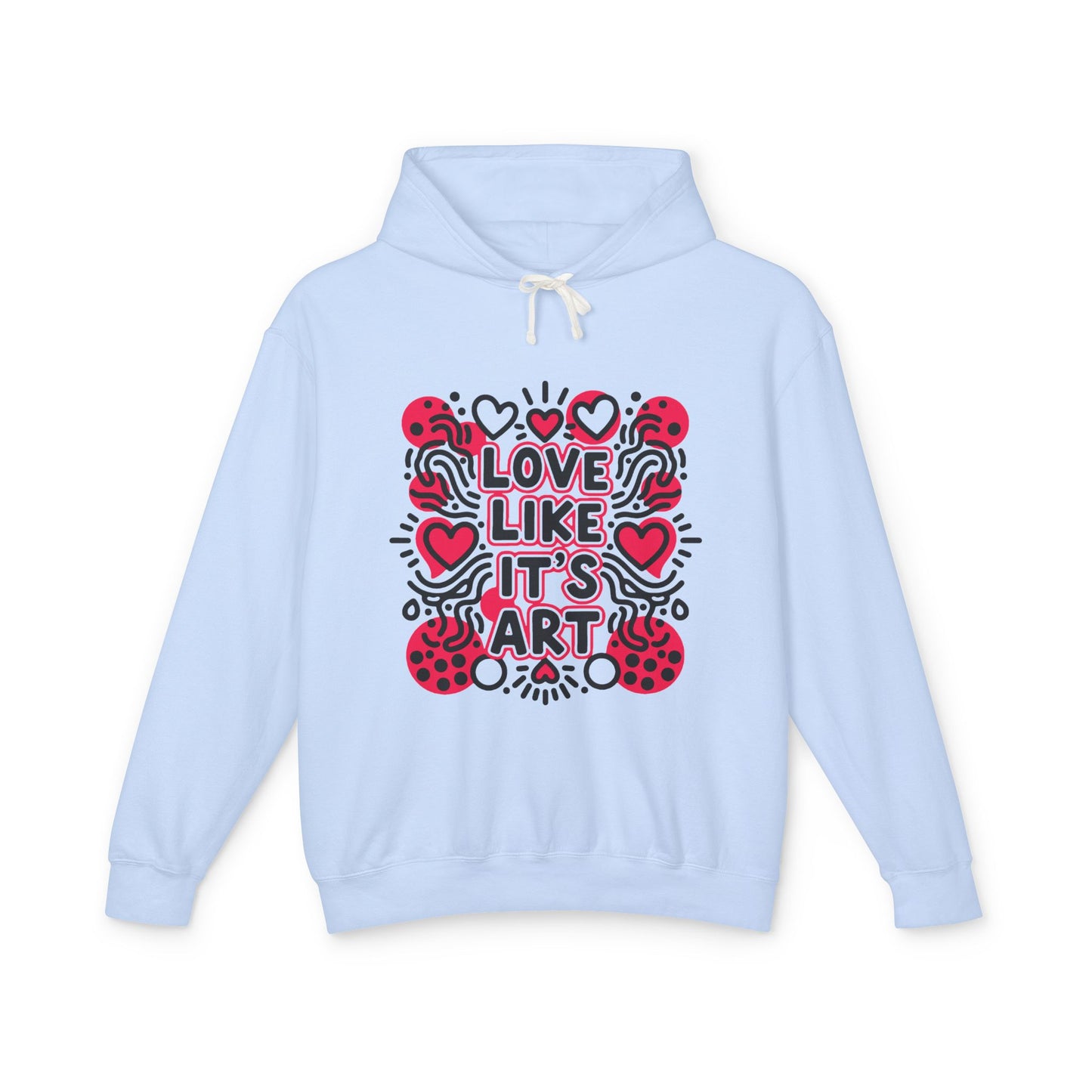 Love Like It's Art - Hoodie