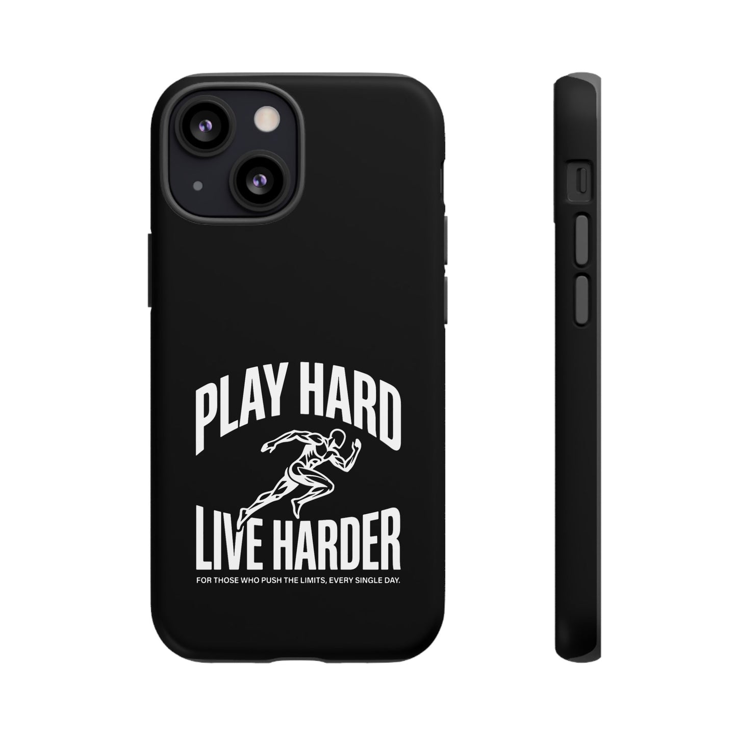 Play Hard / Live Harder - Phone Case