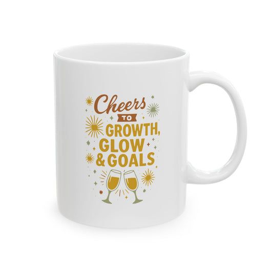 Cheers to Growth Ceramic Mug, Motivational Cup, Self-Improvement Gift, Office Mug, Inspirational Drinkware, Goal-Setting