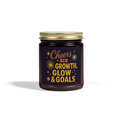 Inspirational Scented Candle, Cheers to Growth, Glow & Goals, Motivational Gift, Home Decor, New Year Vibes Candle, Relaxation