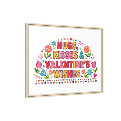 Hugs Kisses & Valentine's Wishes - Framed Canvas
