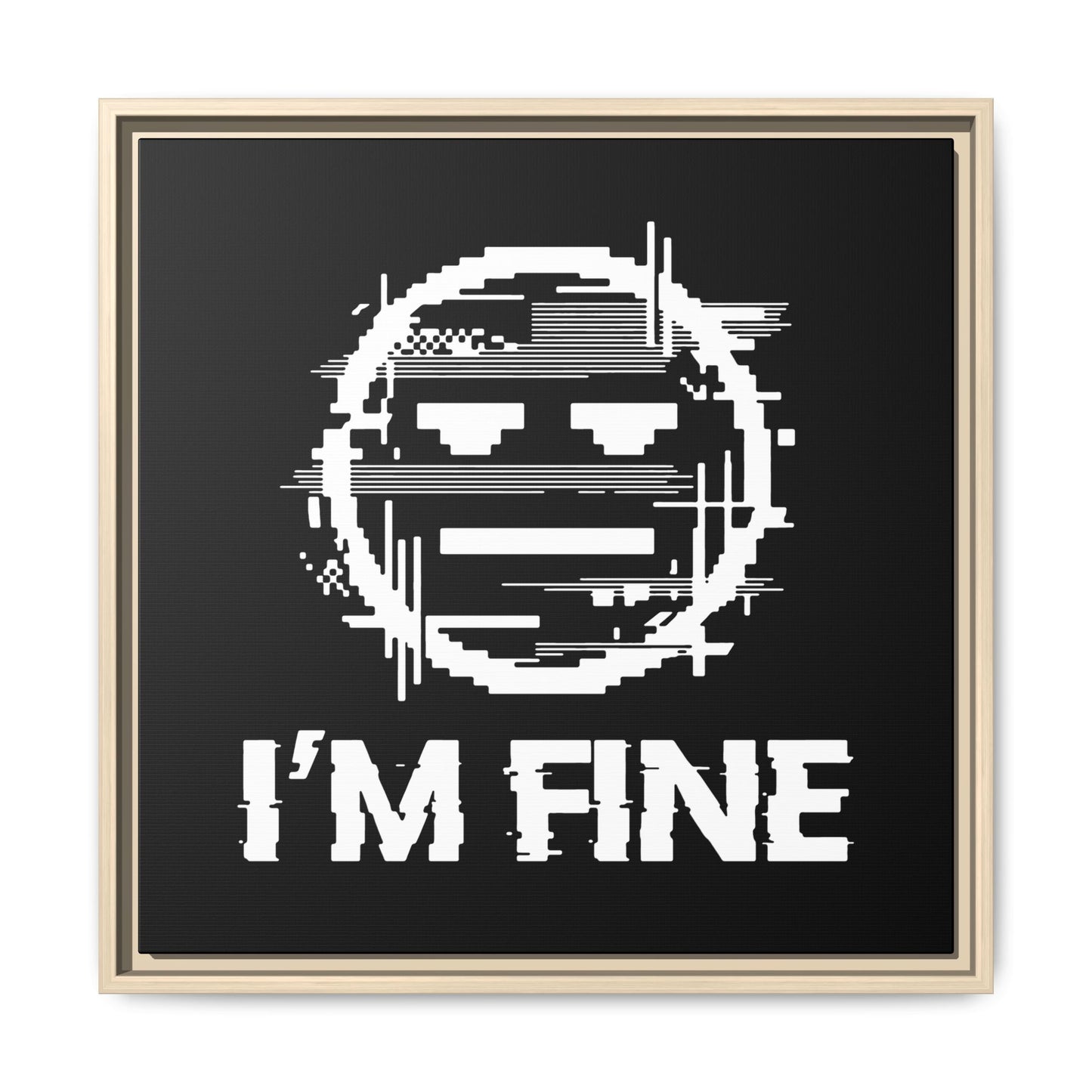 I’m Fine Glitched Smiley - Framed Canvas