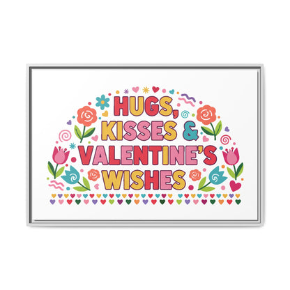 Hugs Kisses & Valentine's Wishes - Framed Canvas