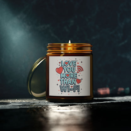 Love You More Than Wi‑Fi - Scented Candle