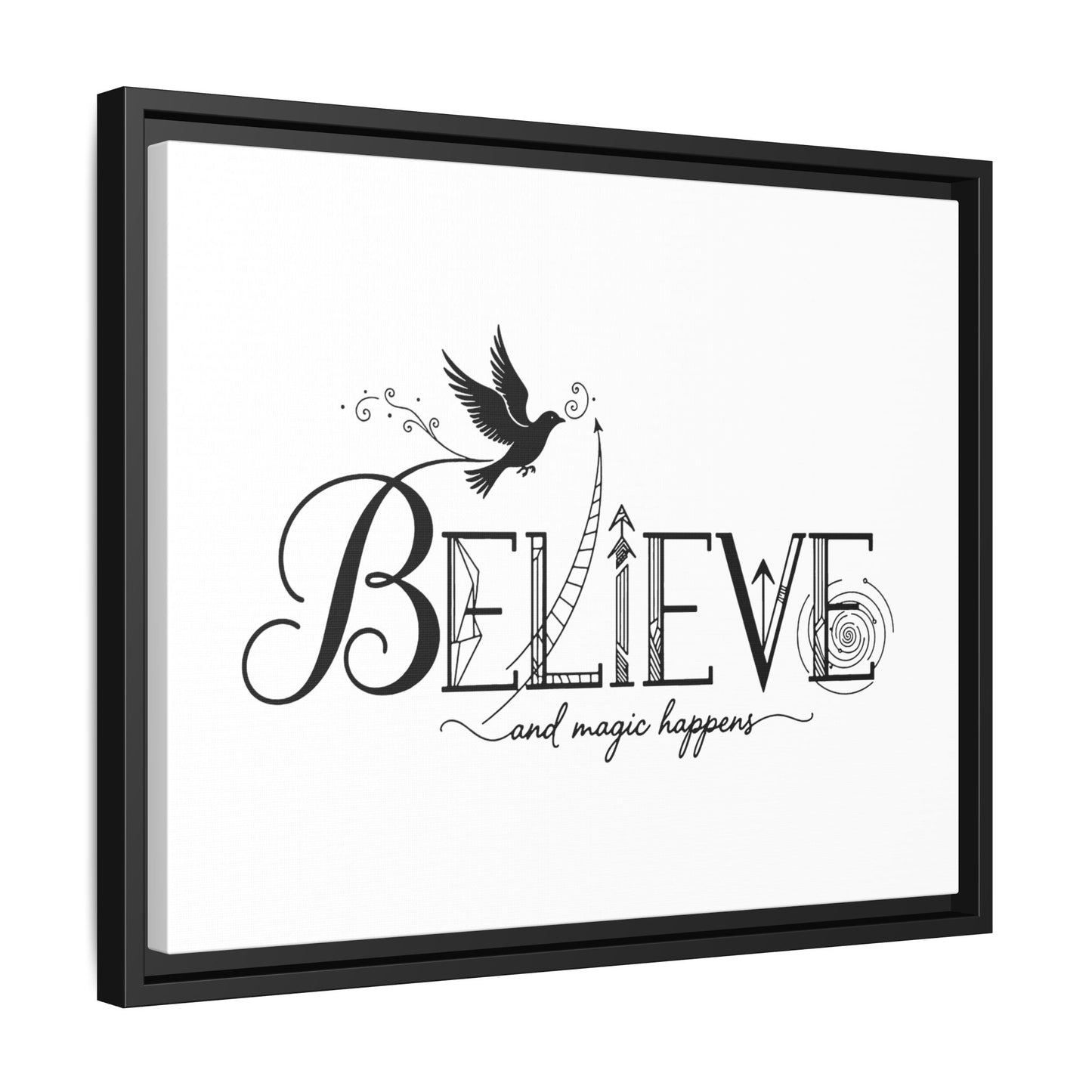 Believe and Magic Happens - Framed Canvas