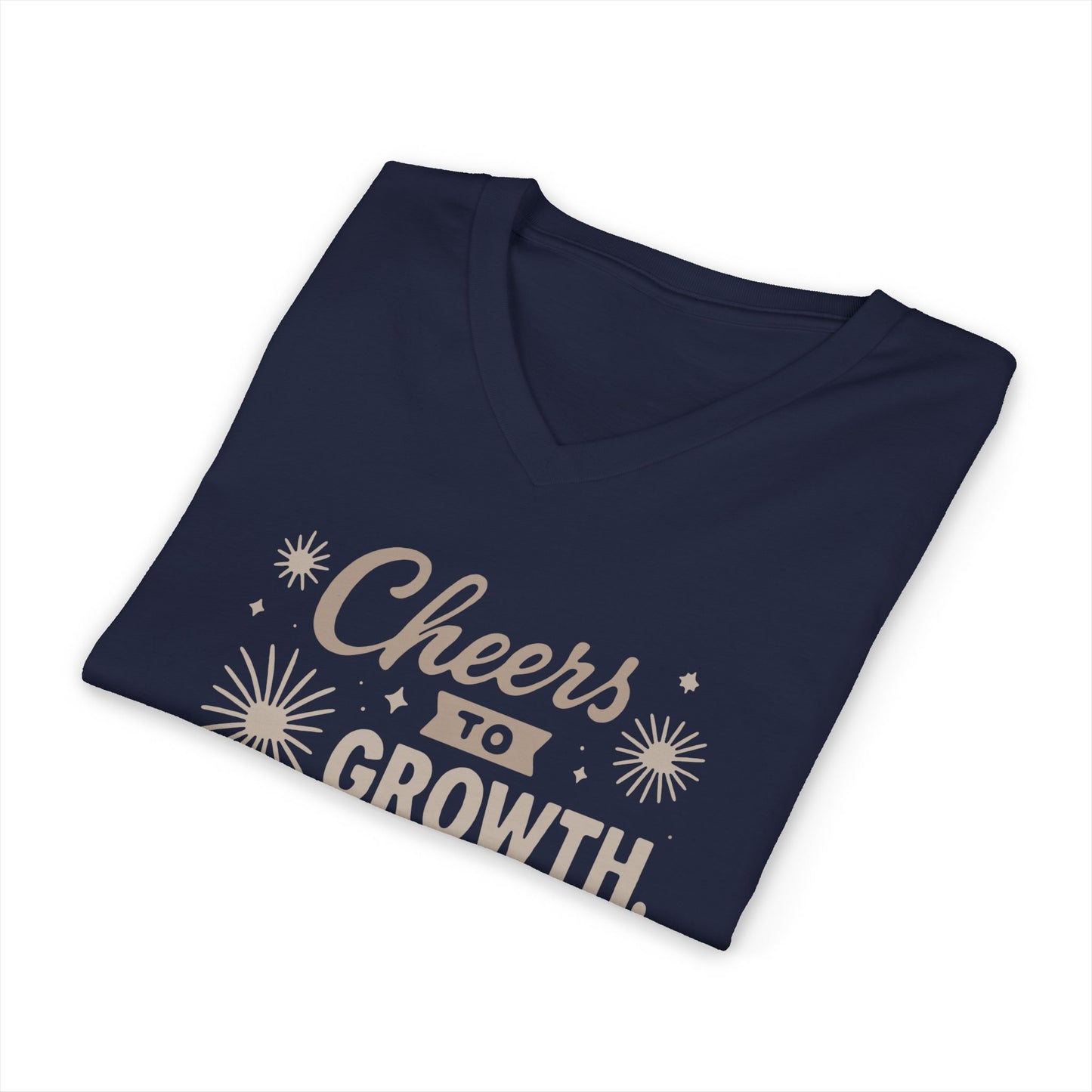 Cheers to Growth, Glow & Goals - V-Neck Tee