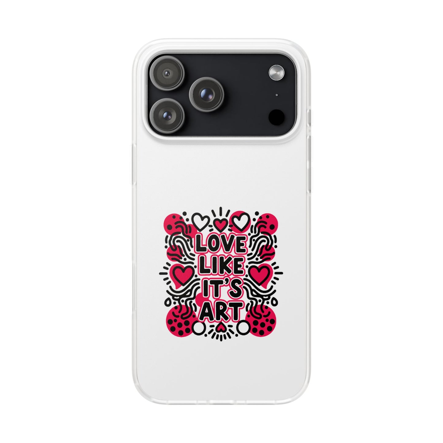 Love Like It's Art - Flexi Phone Case