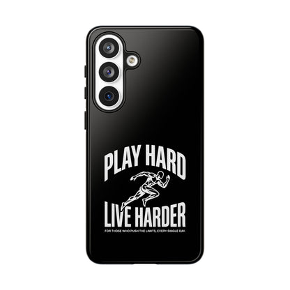 Play Hard / Live Harder - Phone Case