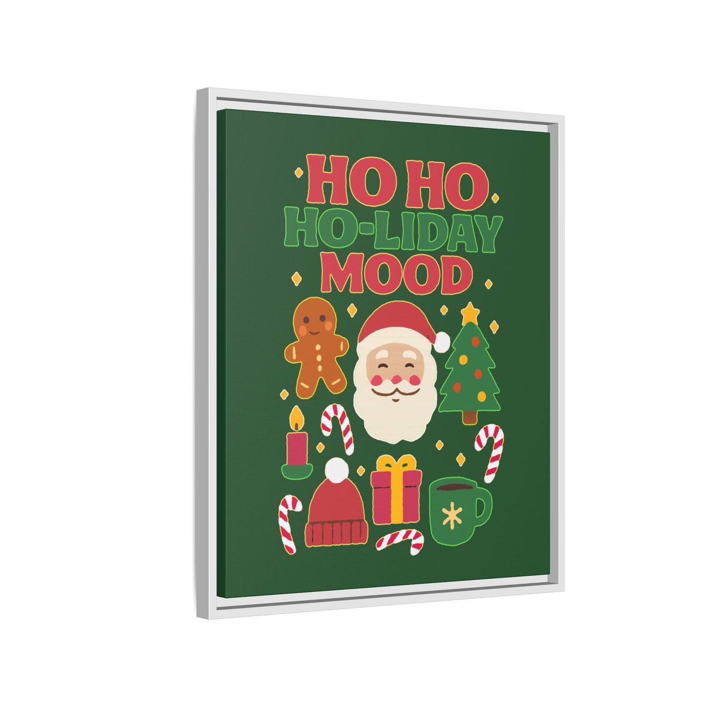 Ho Ho Ho-liday Mood - Framed Canvas