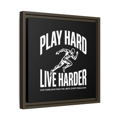 Play Hard / Live Harder - Framed Canvas