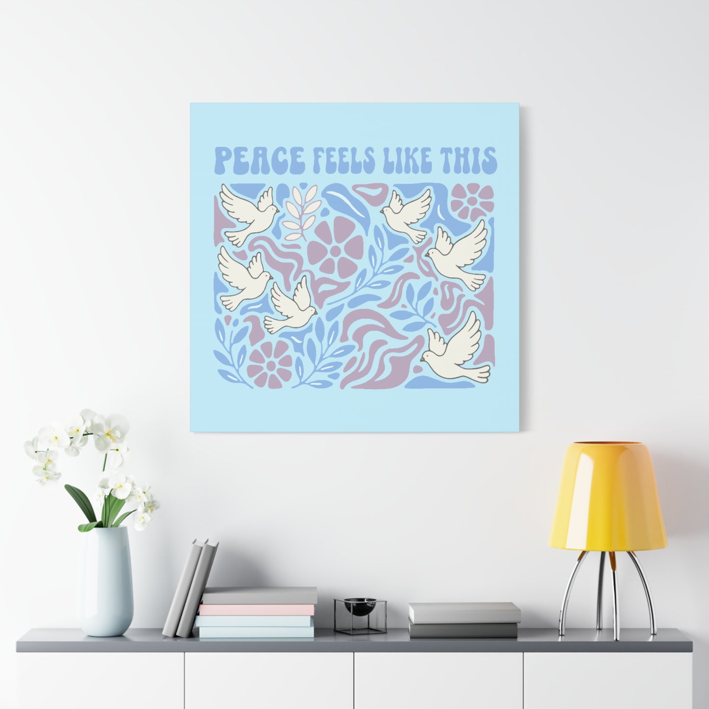 Peace Feels Like This - Canvas
