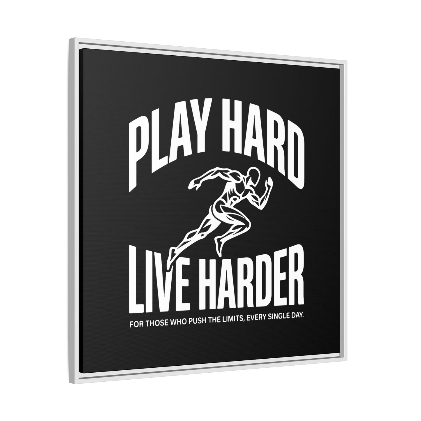 Play Hard / Live Harder - Framed Canvas