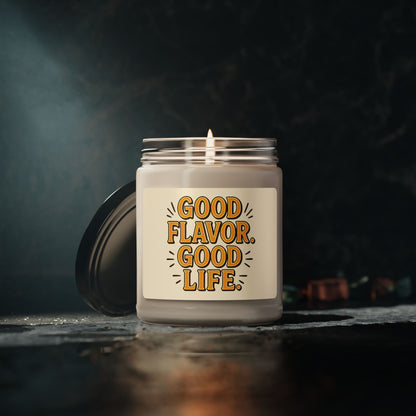 Good Flavor. Good Life. - Scented Candle