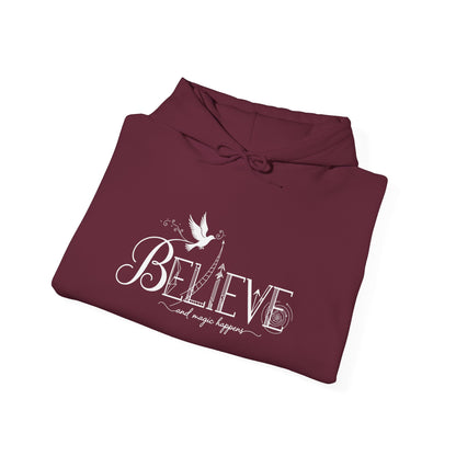Believe and Magic Happens - Hoodie
