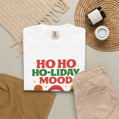 Ho Ho Ho-liday Mood - T-Shirt