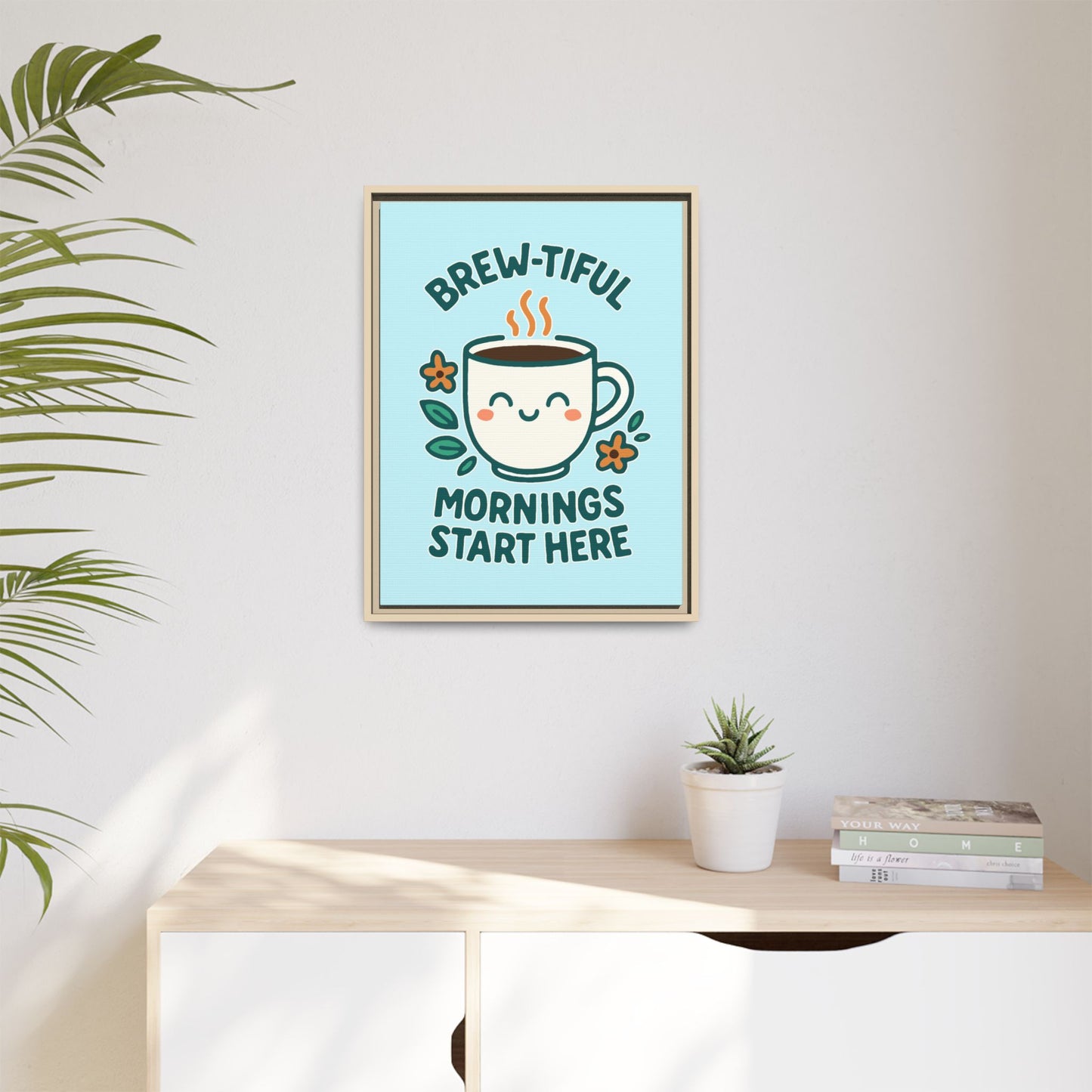 Brew-tiful Mornings Start Here - Framed Canvas