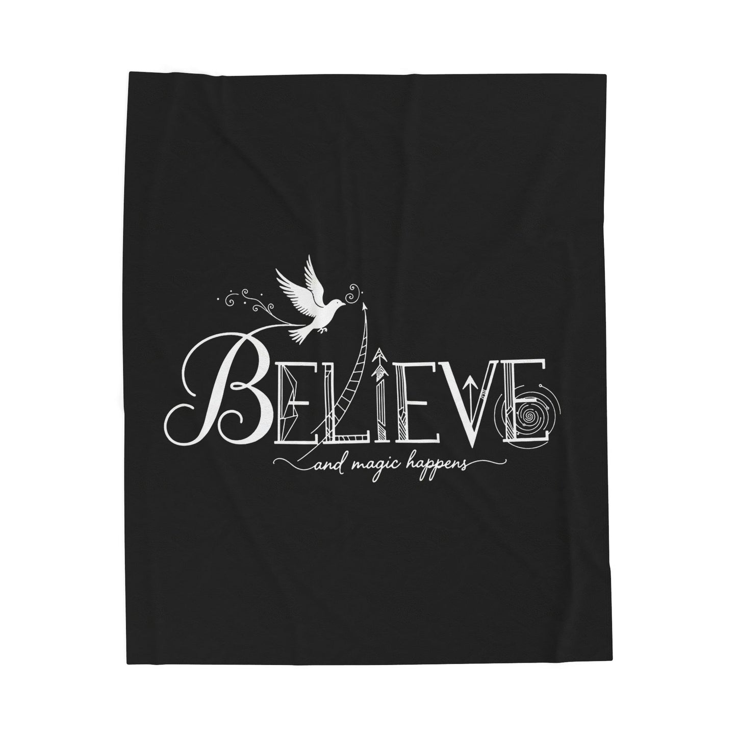Believe and Magic Happens - Blanket