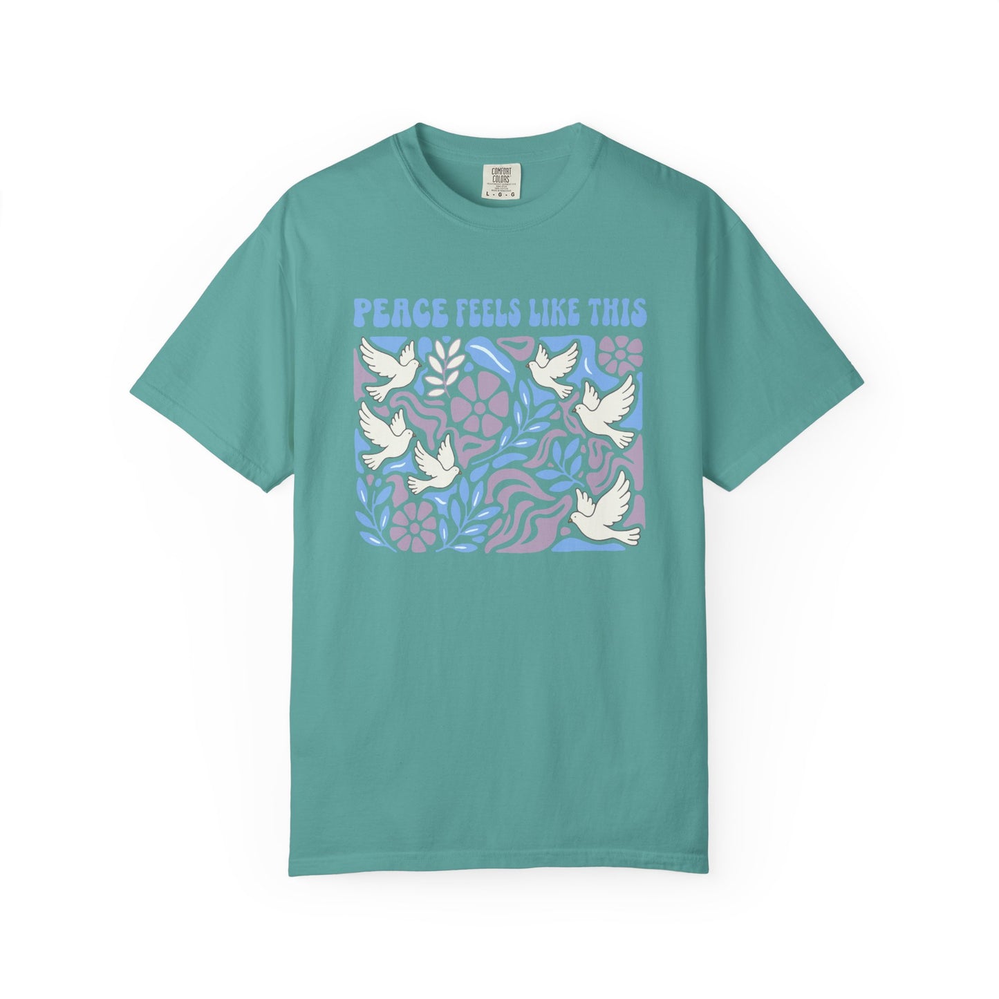 Peace Feels Like This - T-Shirt