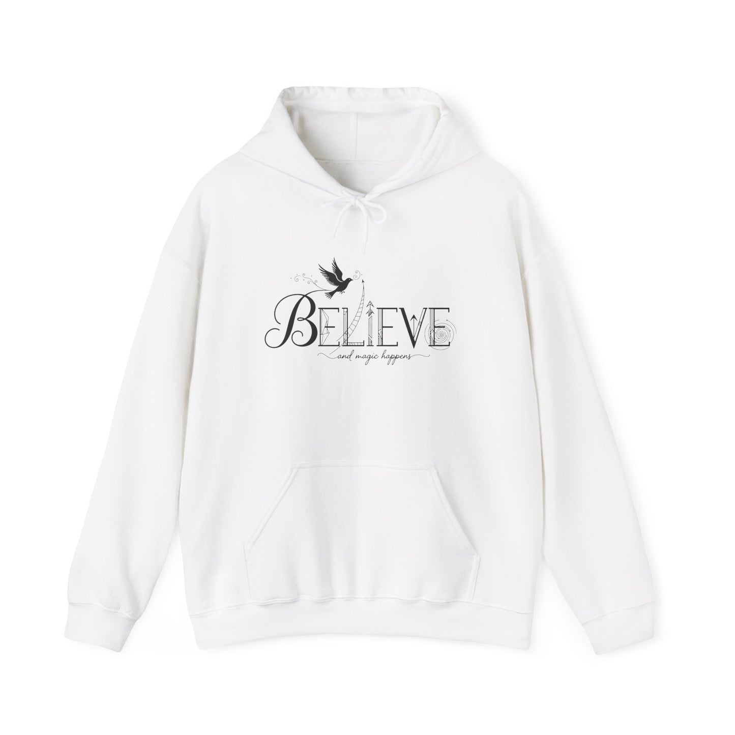Believe and Magic Happens - Hoodie