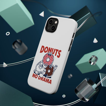 Donuts No Drama - Magnetic Phone Case