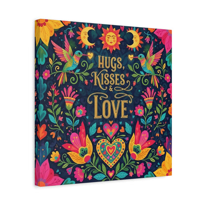 Hugs, Kisses & Love - Stretched Canvas
