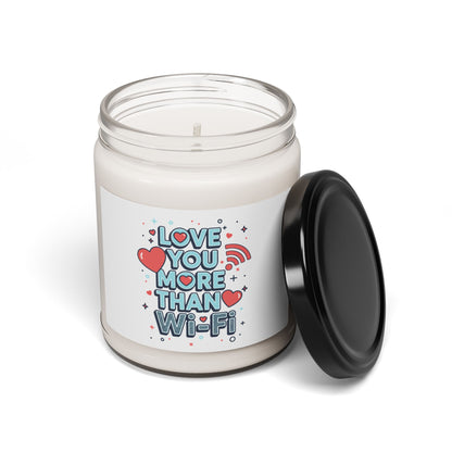 Love You More Than Wi‑Fi - Scented Candle