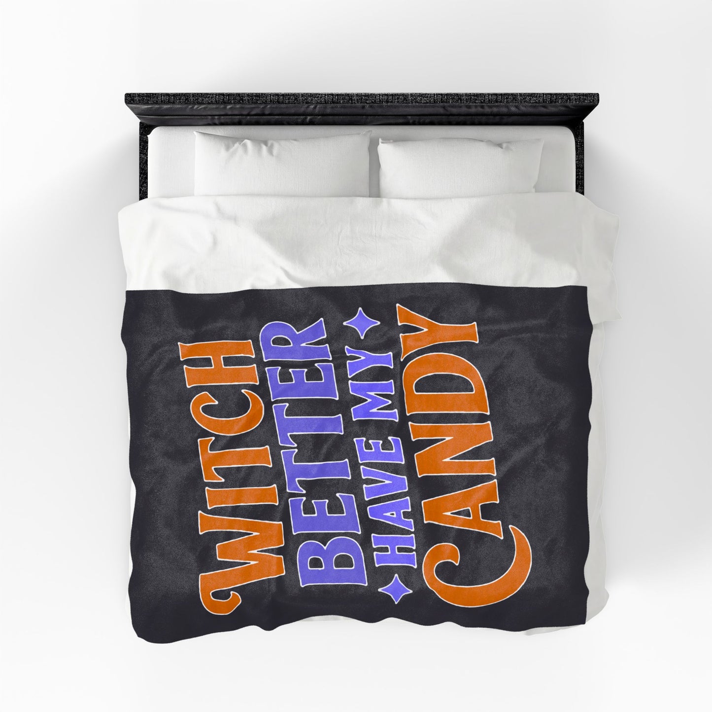 Witch Better Have My Candy - Plush Blanket