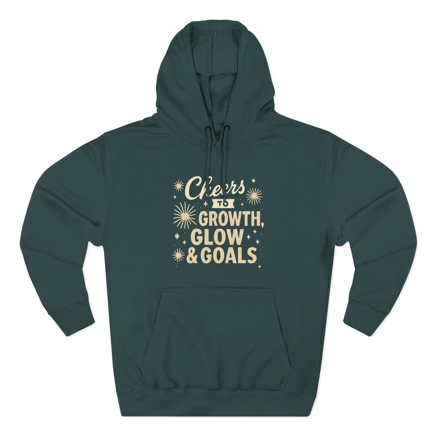 Cheers to Growth, Glow & Goals - Hoodie