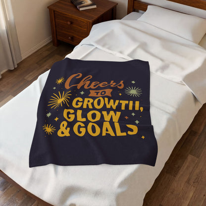 Cheers to Growth, Glow & Goals - Plush Blanket