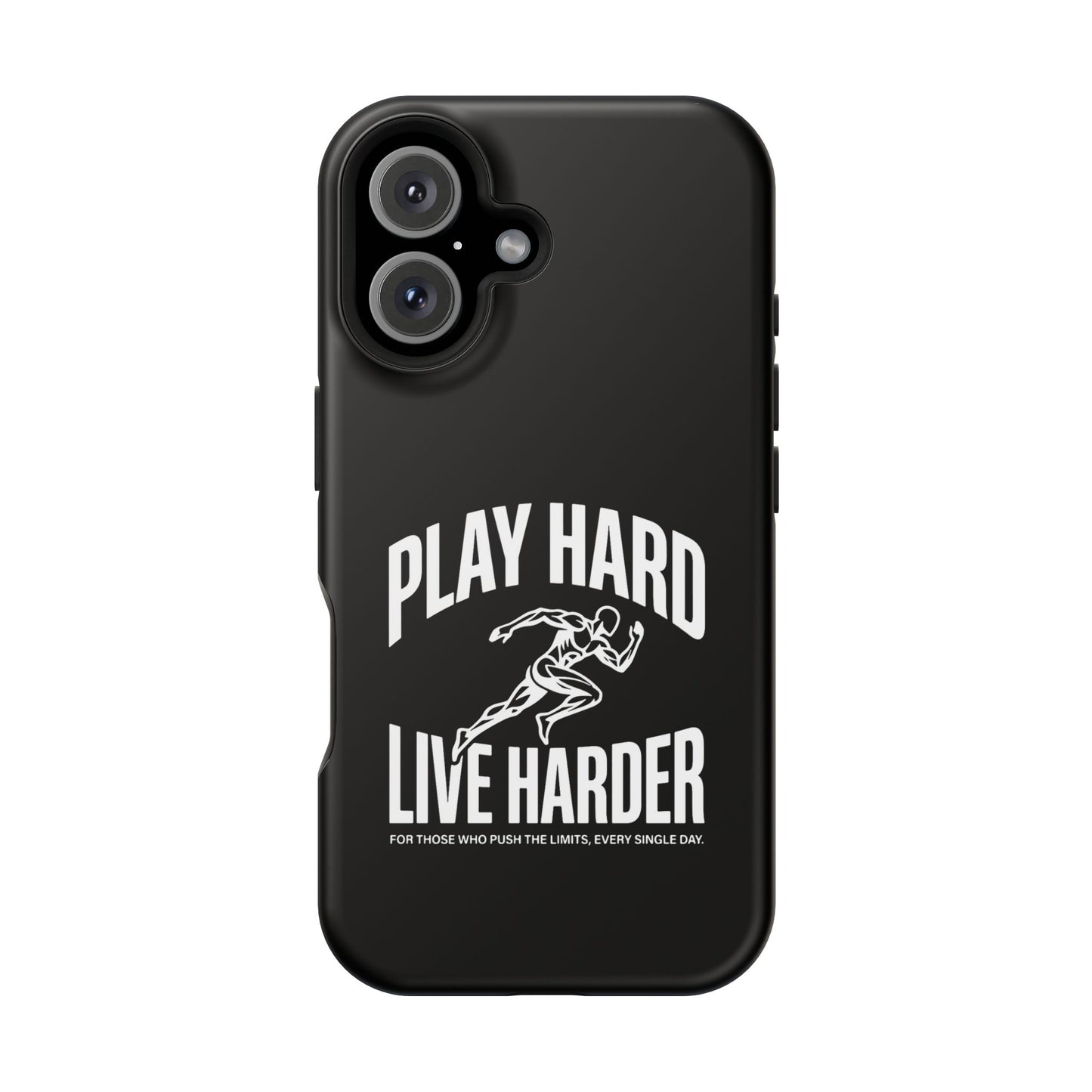 Play Hard / Live Harder - Magnetic Phone Case