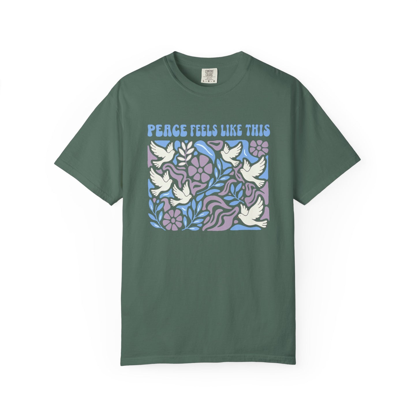 Peace Feels Like This - T-Shirt