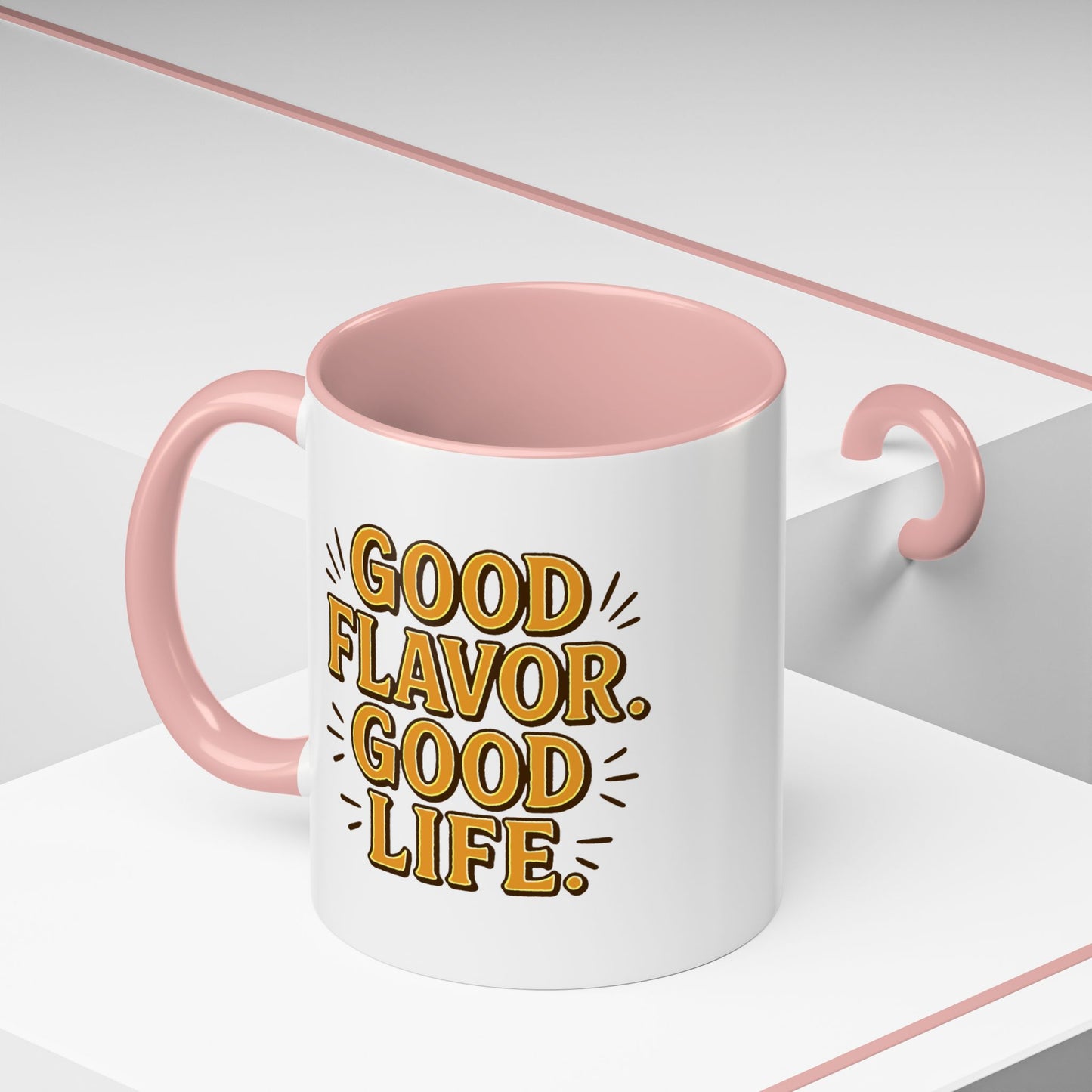 Good Flavor. Good Life. - Color Accent Mug
