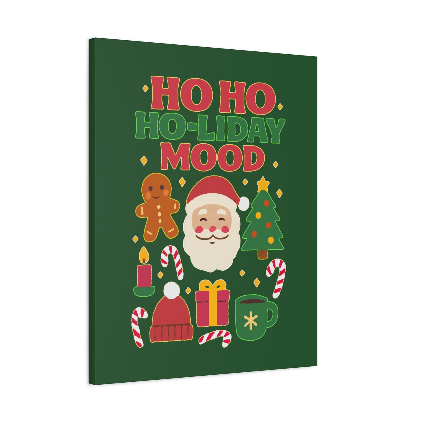 Ho Ho Ho-liday Mood - Canvas